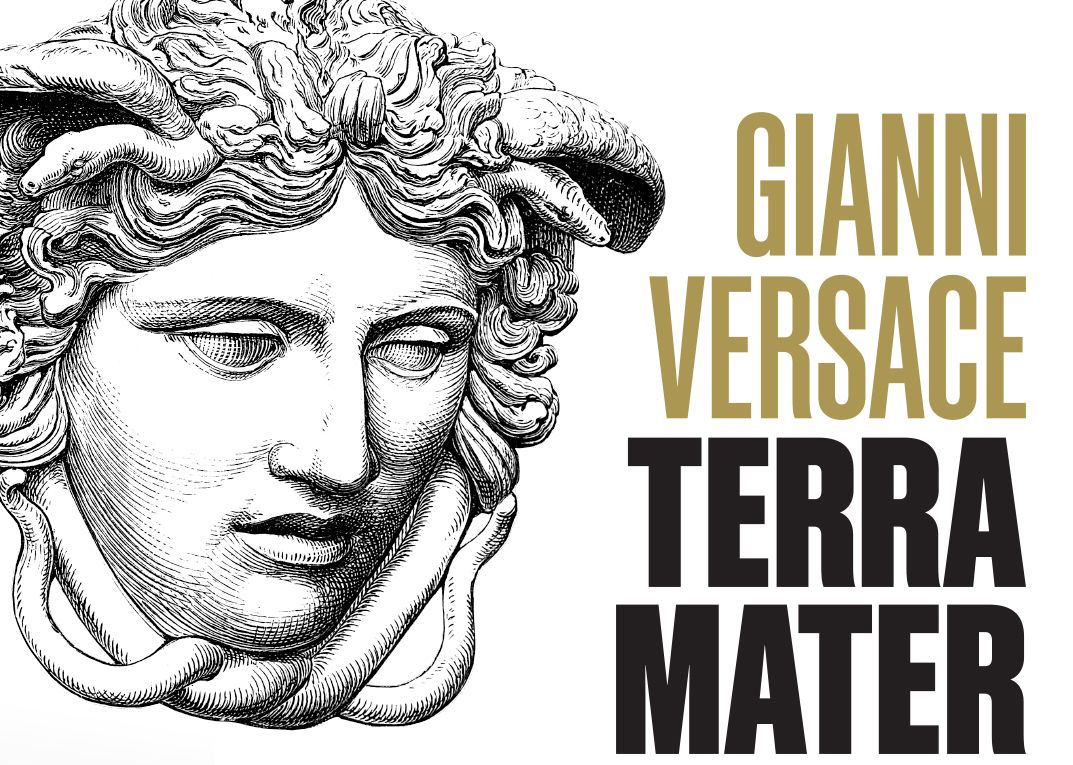 Gianni Versace. Terra Mater